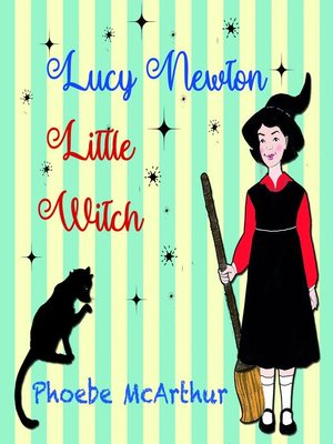 cover image of Lucy Newton, Little Witch